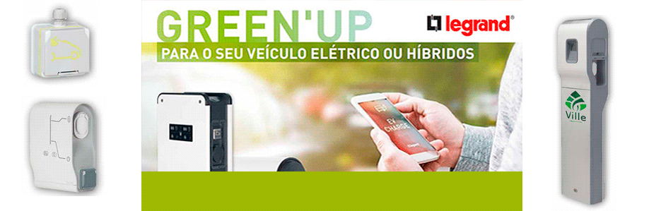 Green UP - Para veículos eléctricos ou híbridos da LEGRAND